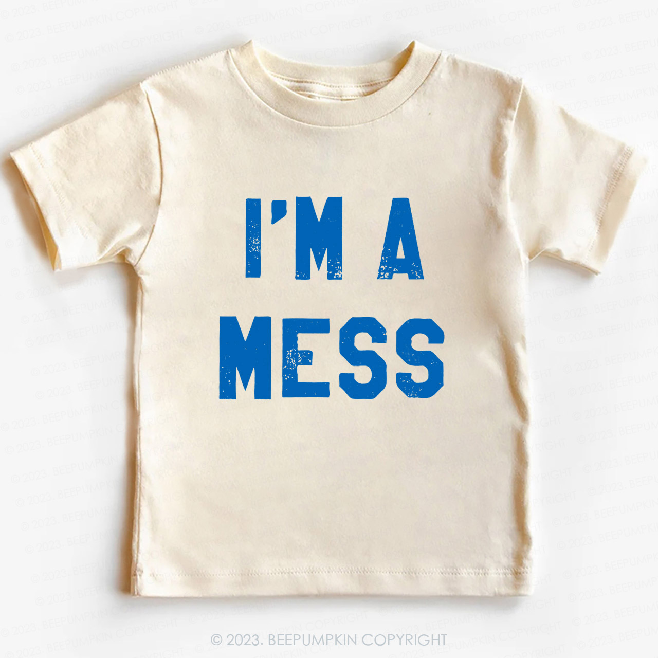 I'm A Mess -Toddler Tees
