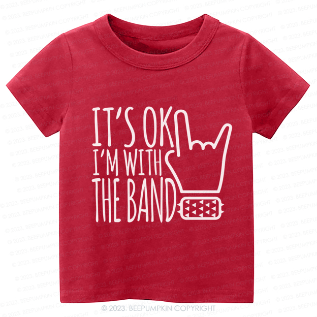 I'm With The Band Kids Shirt
