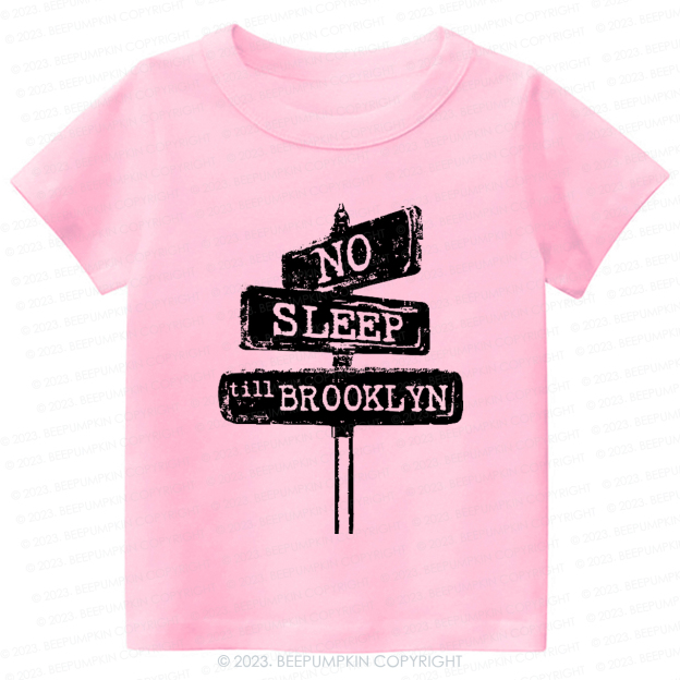 No Sleep Till Brooklyn Kids Shirt
