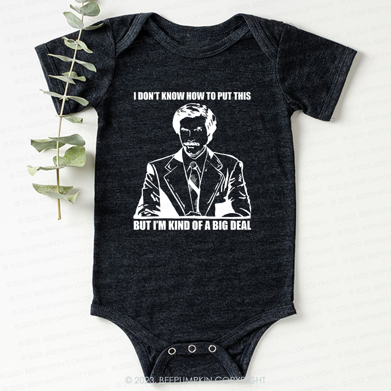 Funny Kind Of A Big Deal Bodysuit For Baby 7