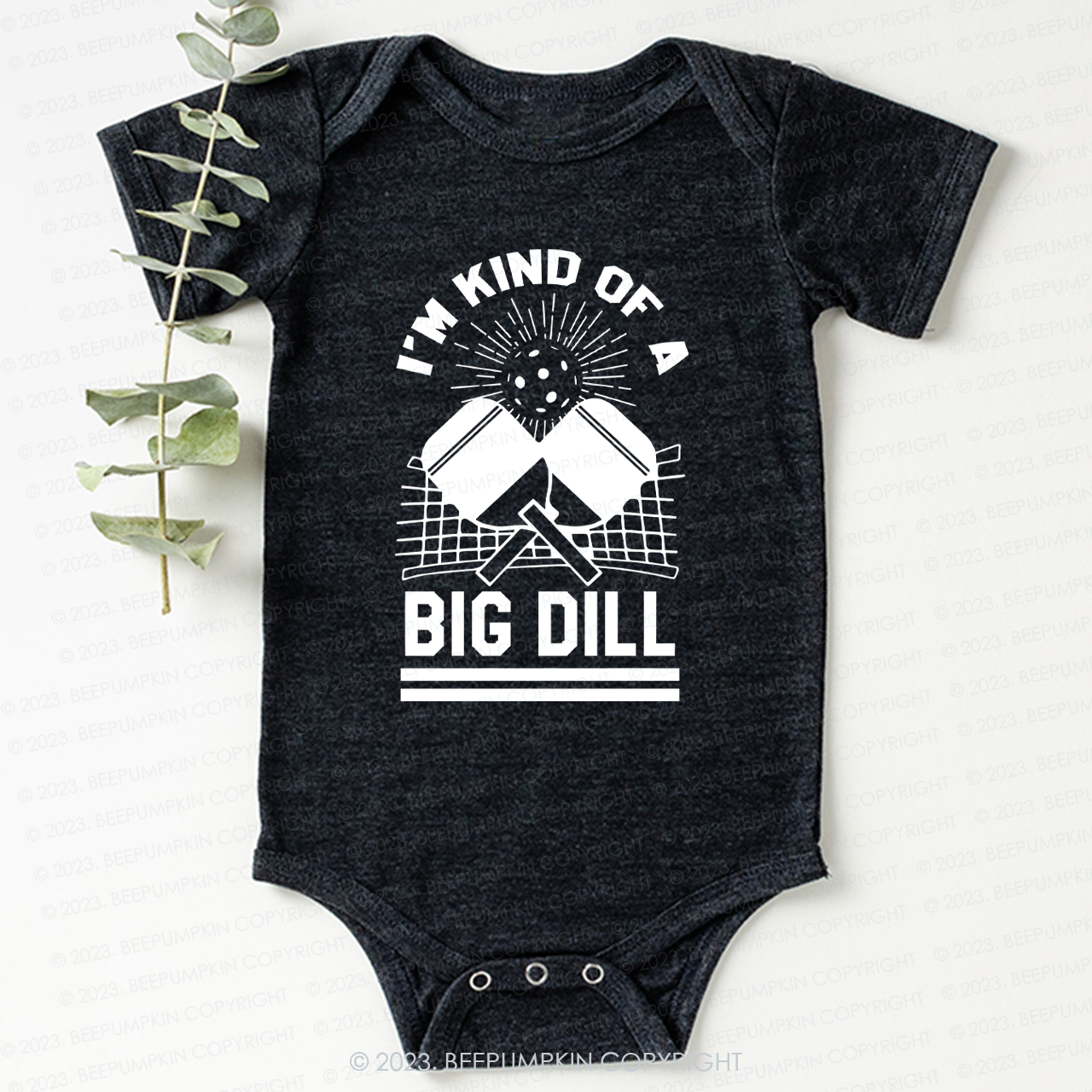 I'm Kind Of A Big Dill Bodysuit For Baby 7
