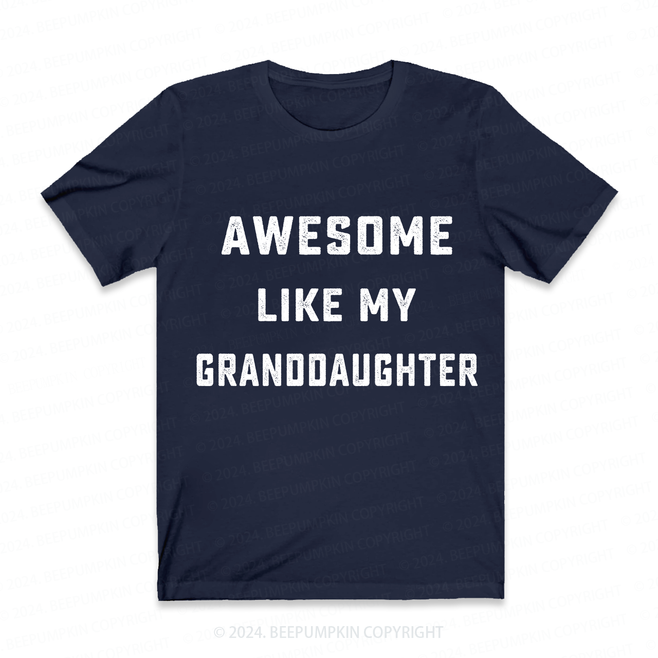 Awesome Like My Granddaughter Personalized Grandpa Shirt
