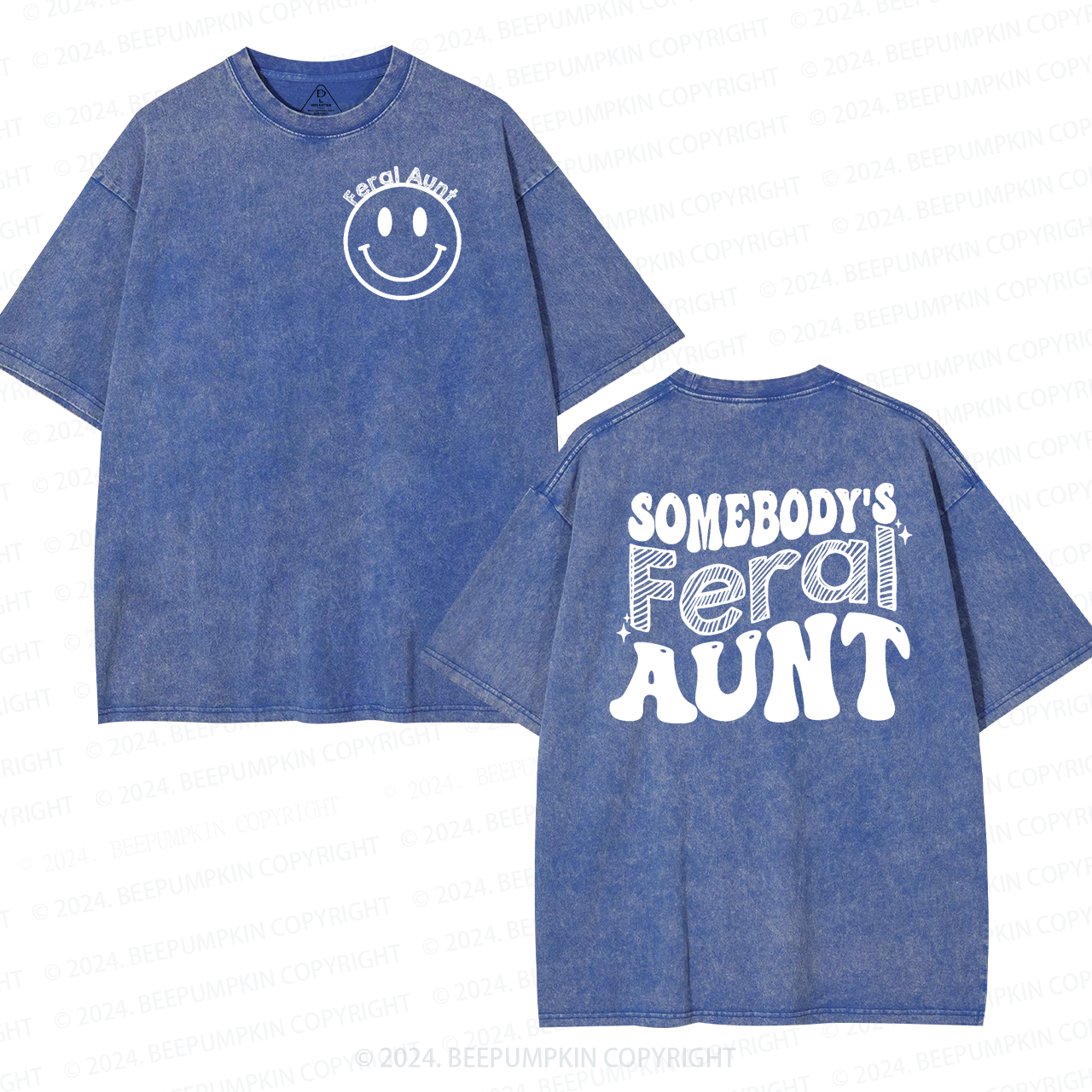 Somebody's Feral Aunt Washed T-Shirts 