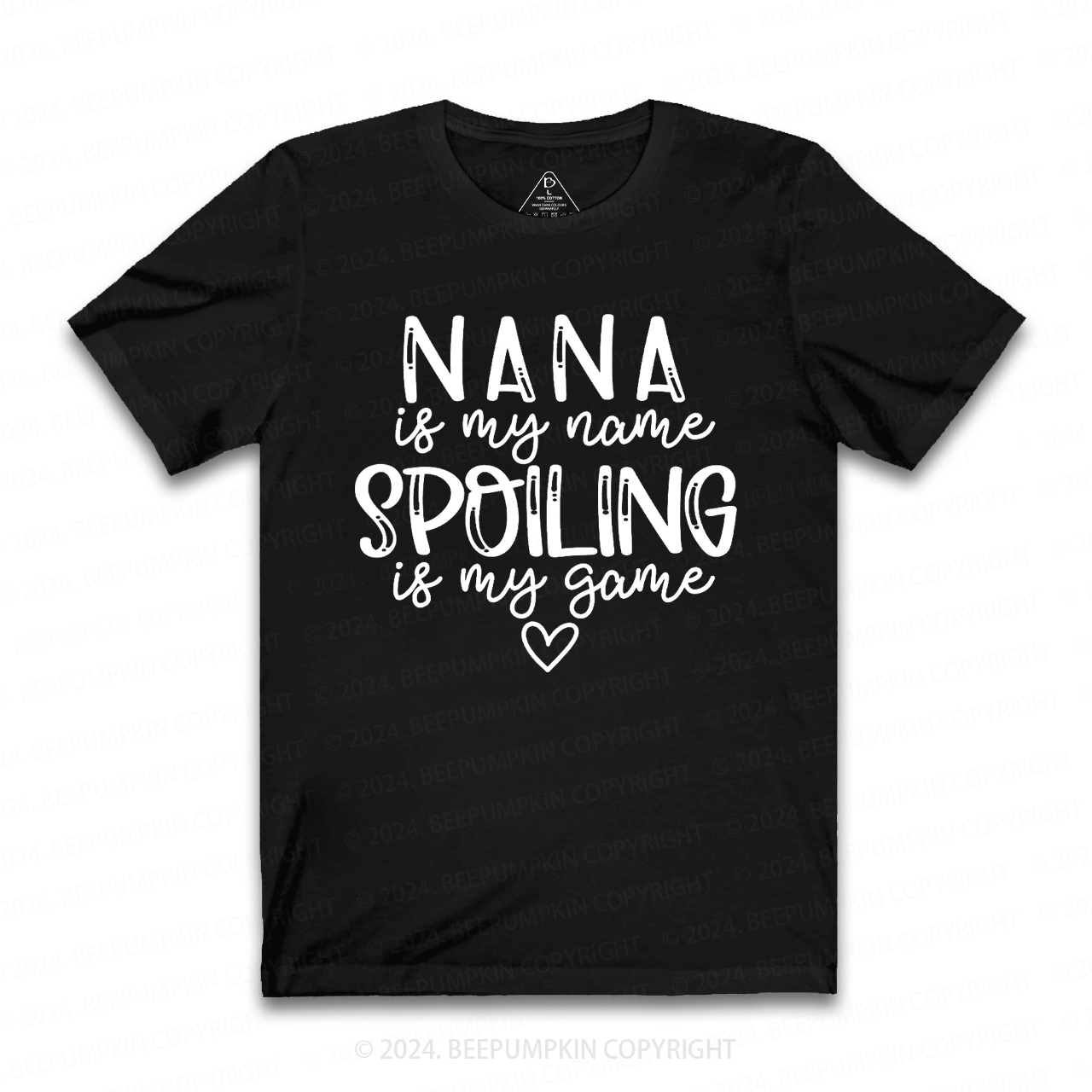 Personalized Name Spoiling Is My Game Grandma T-Shirts 