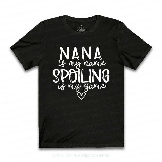 Personalized Name Spoiling Is My Game Grandma T-Shirts 