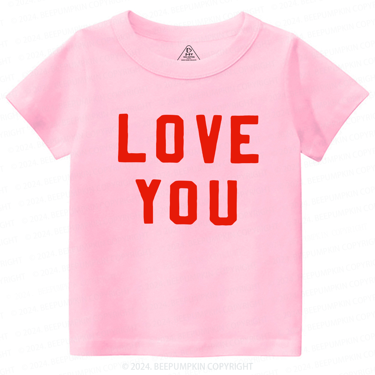 Love You Valentine Toddler&Kids Tees Beepumpkin