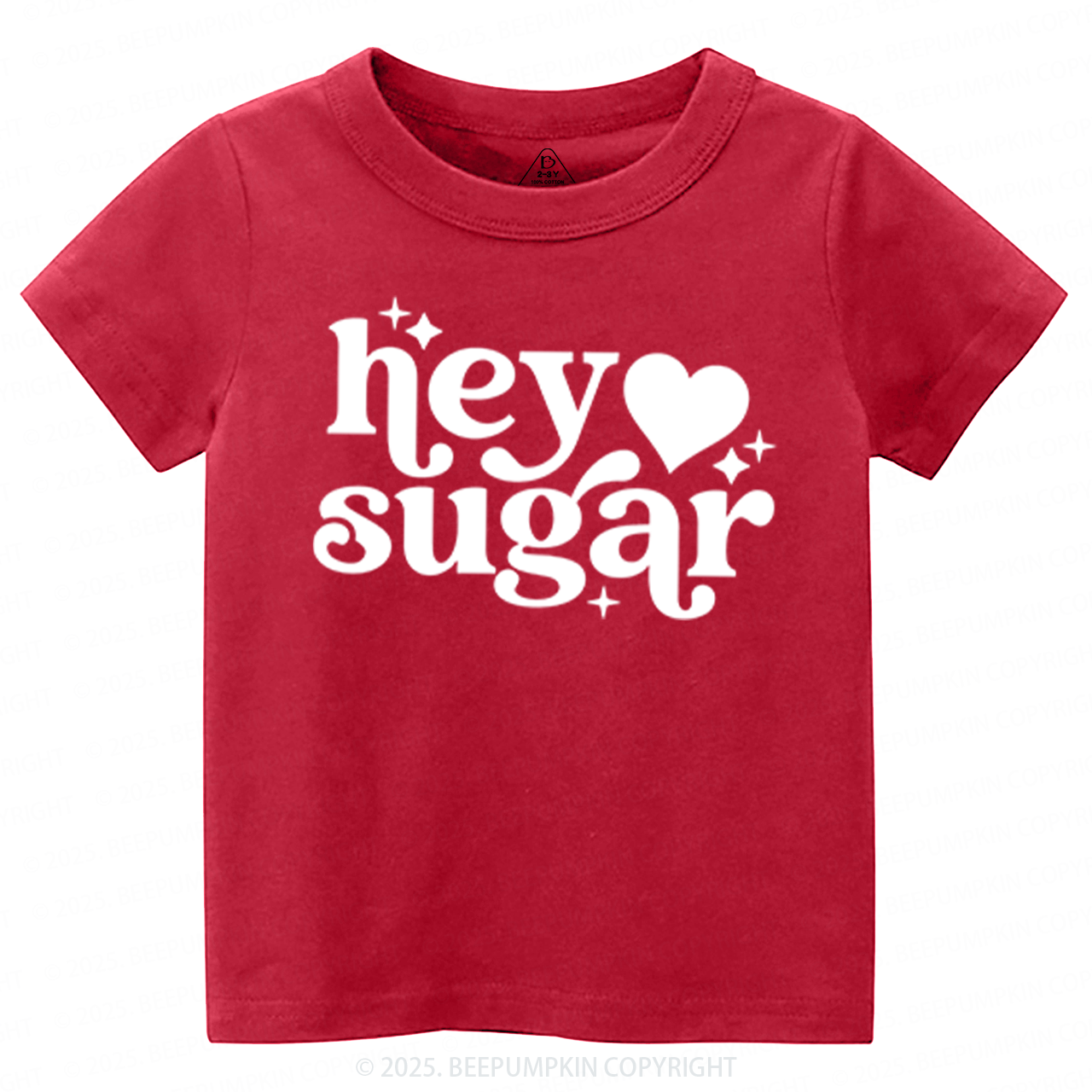 Hey Sugar Valentine's Day Toddler&Kid's Tees Beepumpkin
