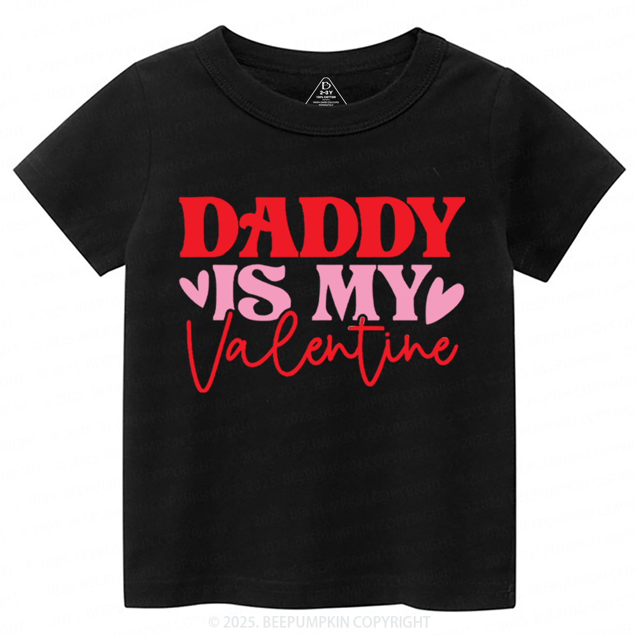 Daddy Is My Valentine Toddler&Kid's Tees Beepumpkin