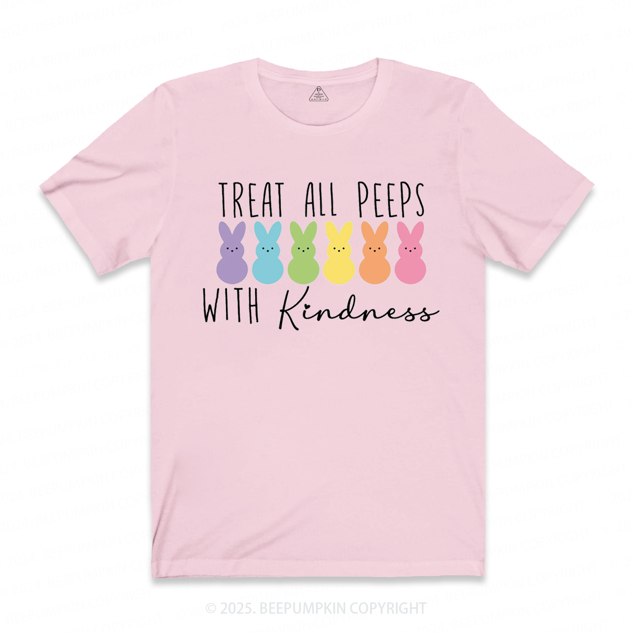 Treat All Peeps With Kindness Mama T-Shirts