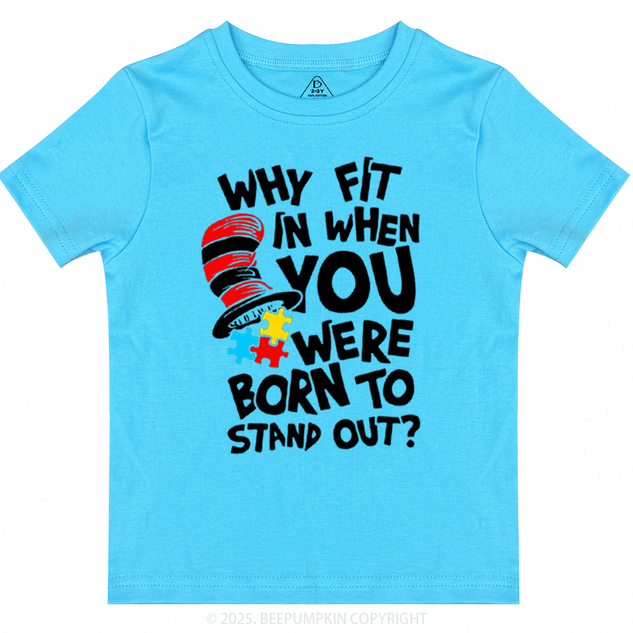 Why Fit In When You Were Born To Stand Out Toddler&Kid's Tees Beepumpkin