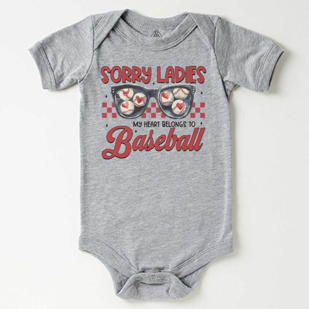 Sorry Ladies My Heart Belongs To Baseball Bodysuit Beepumpkin