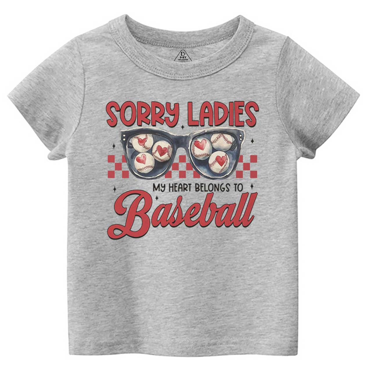 Sorry Ladies My Heart Belongs To Baseball Toddler&Kid's Tees Beepumpkin