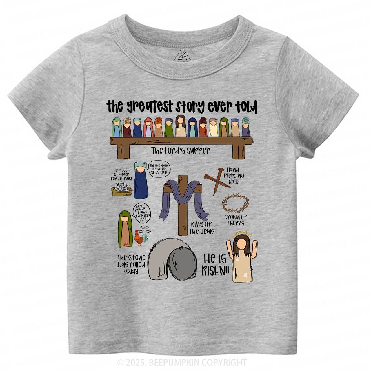 The Greatest Story Ever Told Toddler&Kid's Tees Beepumpkin