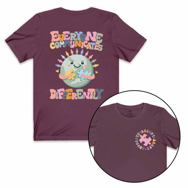 Everyone Communicates Differently Mama T-Shirts