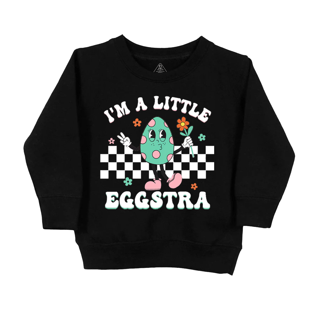 I'm A Little Eggstra Kid's Sweatshirt