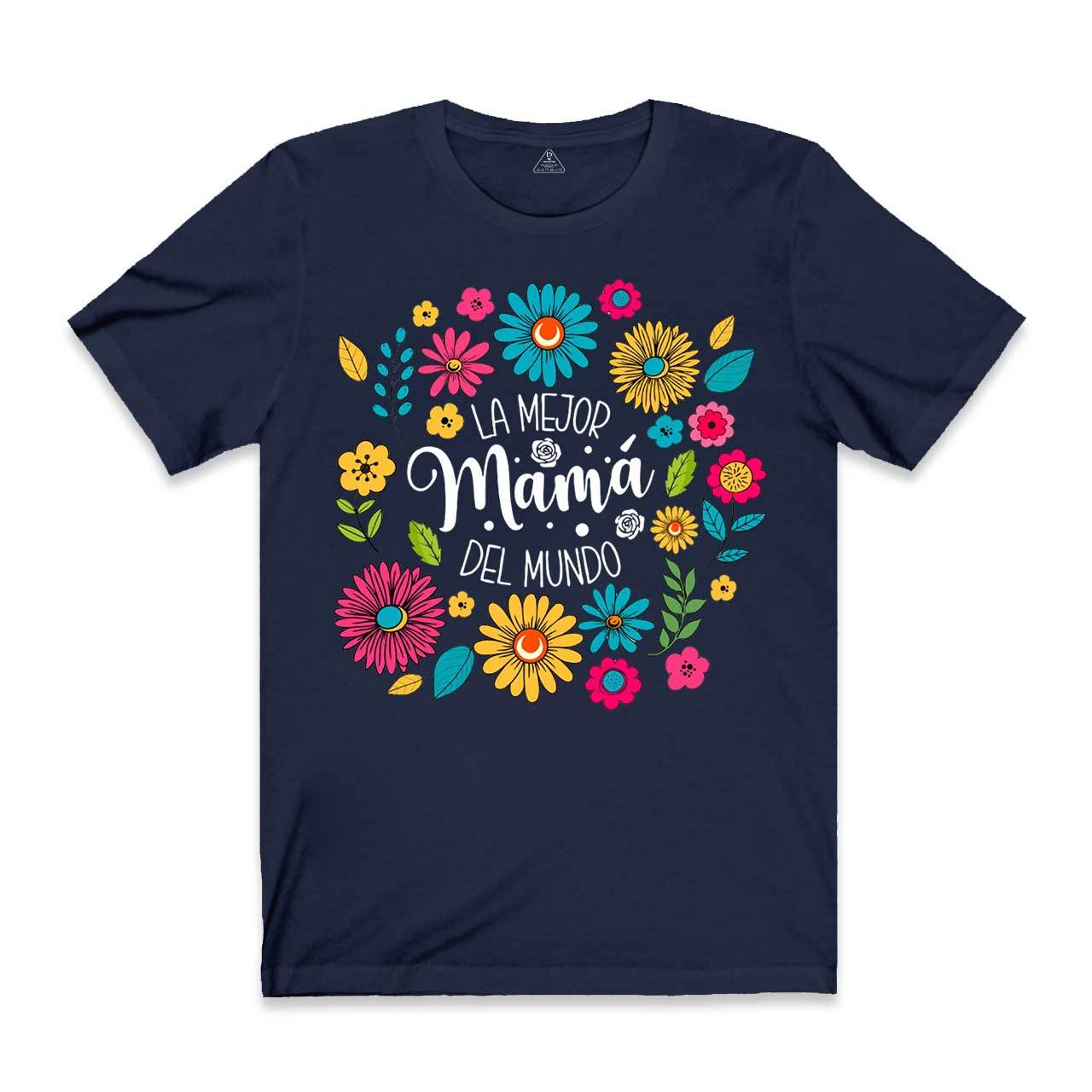La Mejor Mama Del Mundo Floral T-Shirts