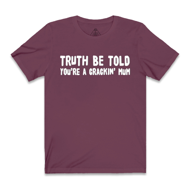 You're A Crackin' Mum T-Shirts
