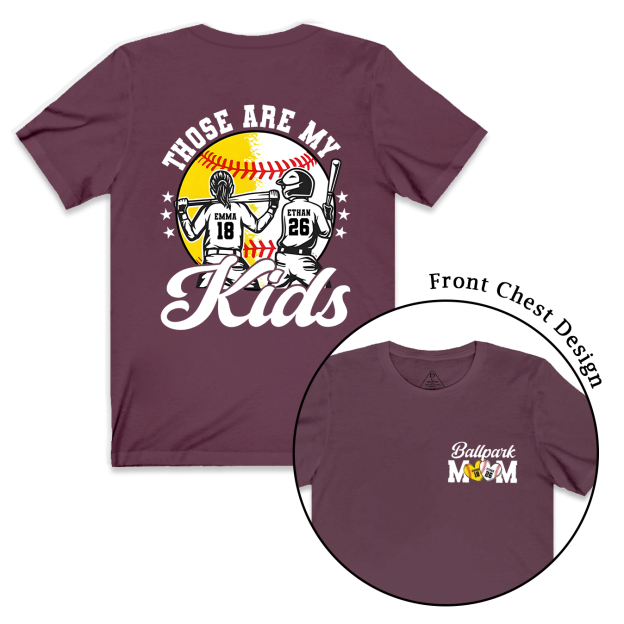 Those Are My Kids Baseball Mama T-Shirts