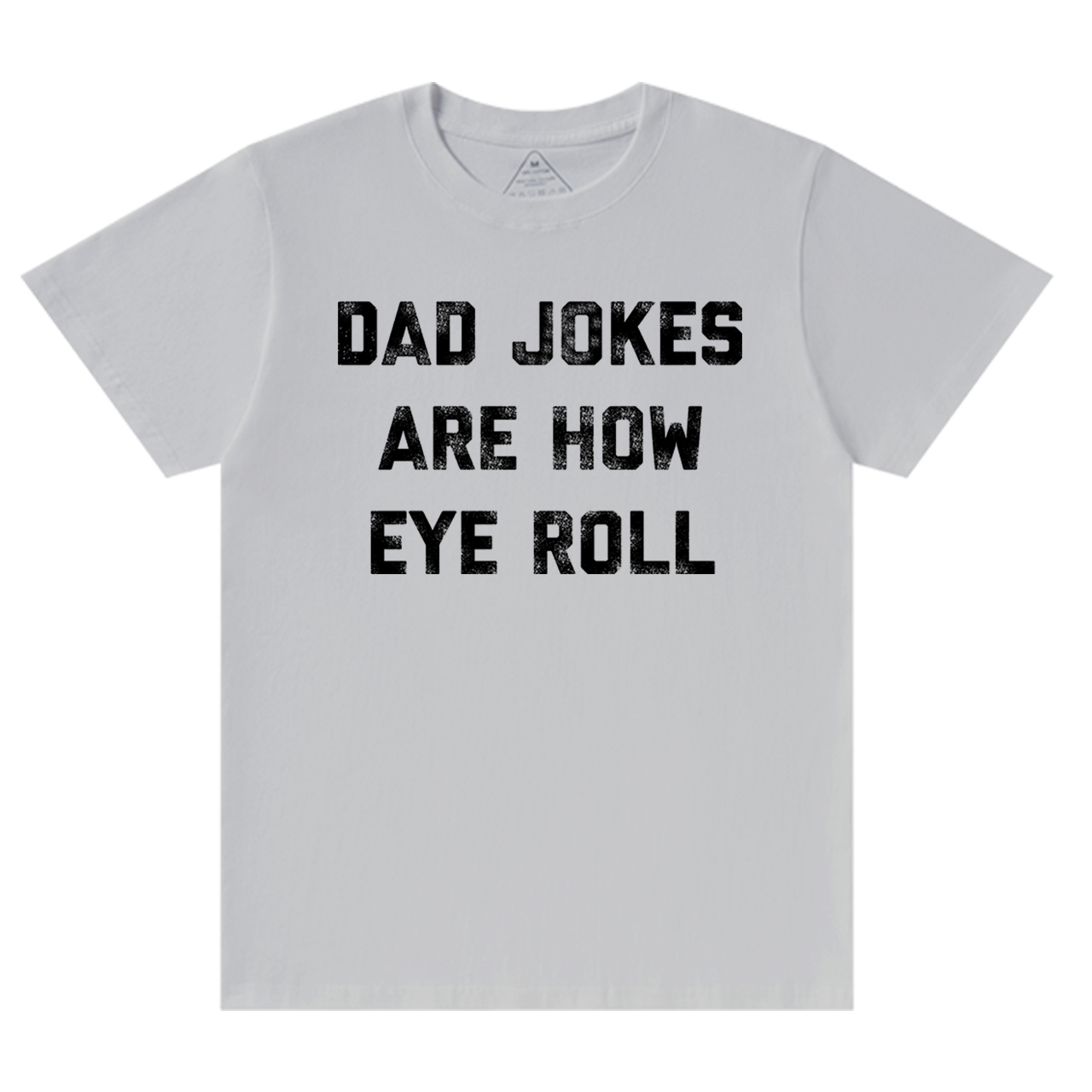 Dad Jokes Are How Eye Roll Dad and me T-Shirt