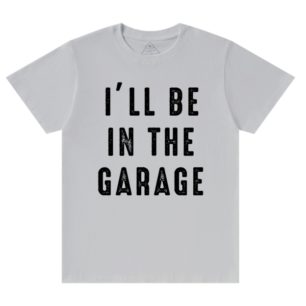 I'll be In The Garage Dad and me T-Shirt & Bodysuit
