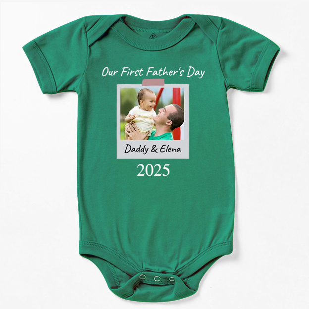 Our First Father's Day 2025 Baby Bodysuit