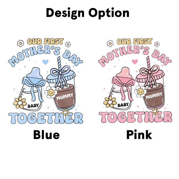 Personalized Our First Mothers Day Together Mom&Me Matching Tees