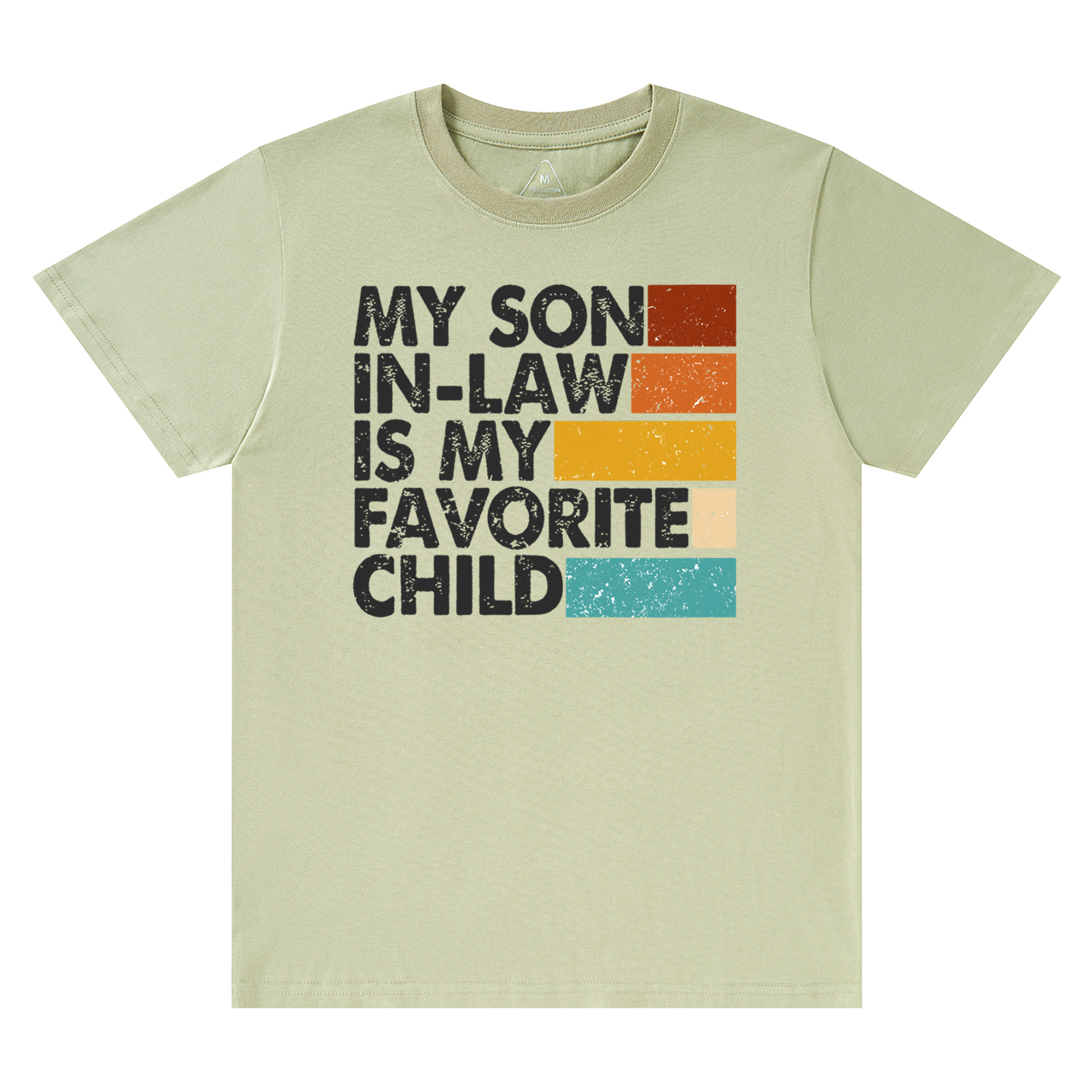My Son In-law Is My Favorite Mama T-Shirts