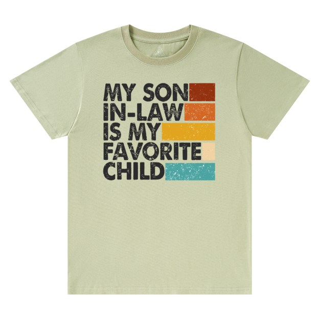 My Son In-law Is My Favorite Mama T-Shirts