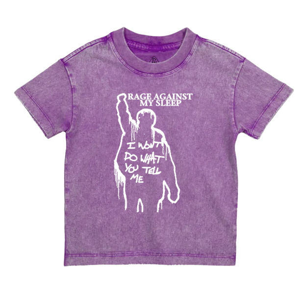 Rage Against My Sleep Toddler&Kids Washed Tees          