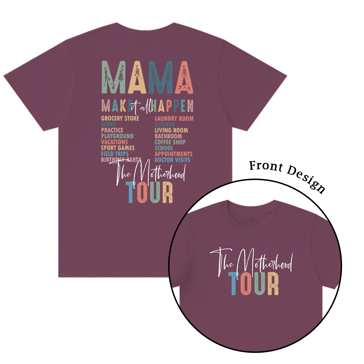 The Motherhood Tour T-Shirts