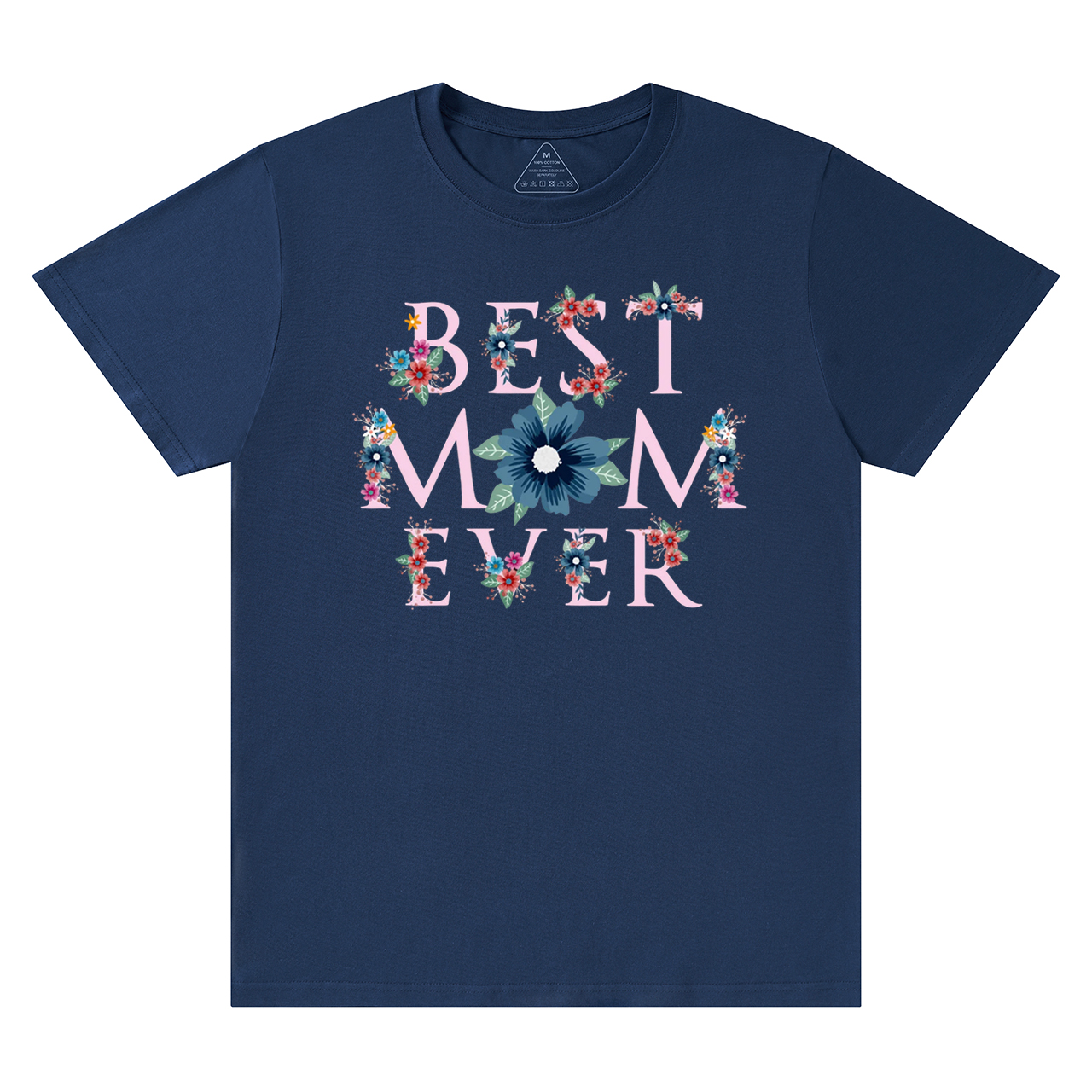 Best Mom Ever T-Shirts