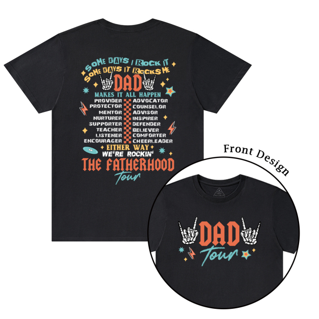 Fatherhood Tour Dad T-shirt