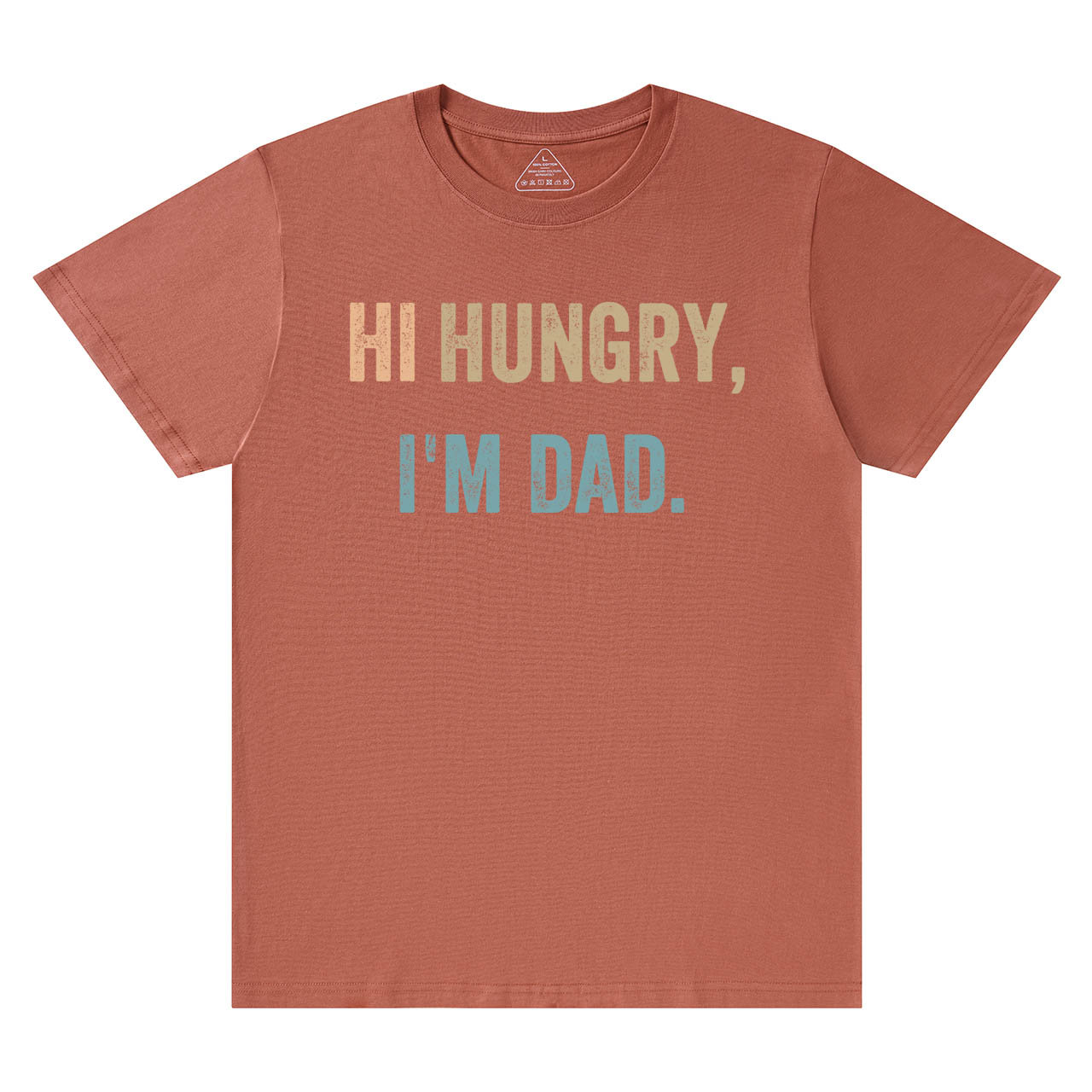 Hi Hungry I'm Dad T-shirt