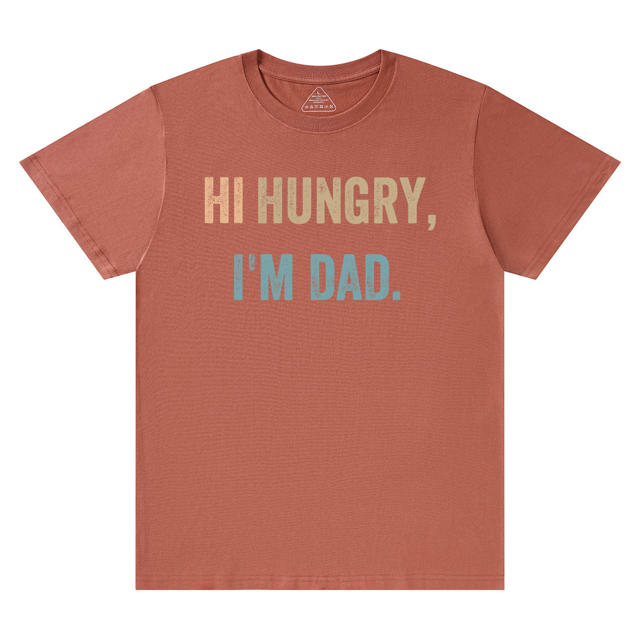 Hi Hungry I'm Dad T-shirt