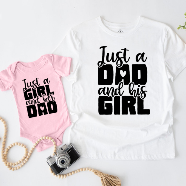 Just A Dad And His Girl Dad&Me Matching Shirts