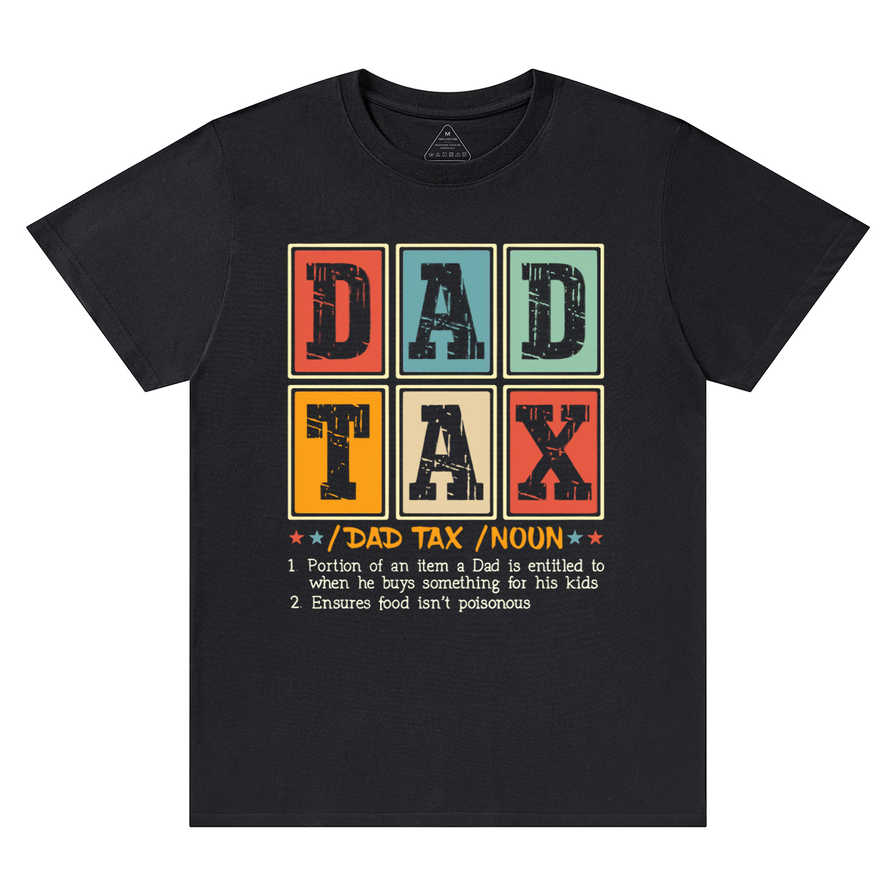 Dad Tax T-shirt