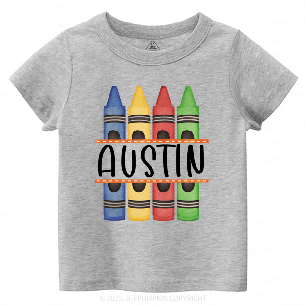 Personalized Crayon Name Back To School Toddler&Kid's Tees Beepumpkin 