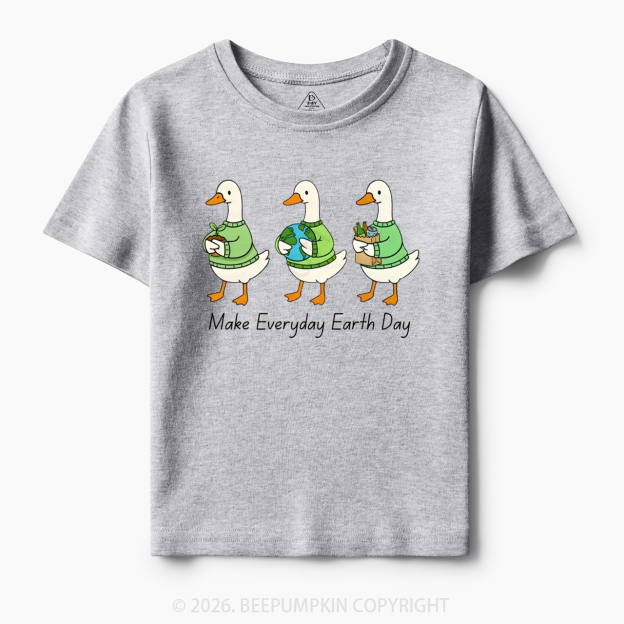 Make Everyday Earth Day Silly Goose Toddler&Kid's Tees