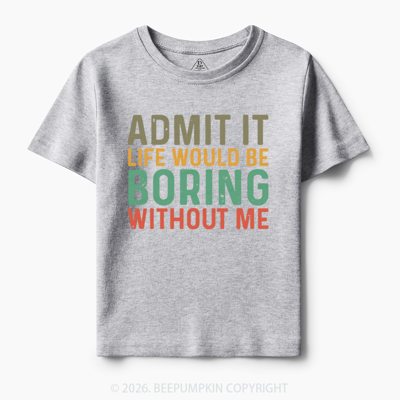 Sarcastic 'Admit It' Sassy Toddler&Kid's Tees