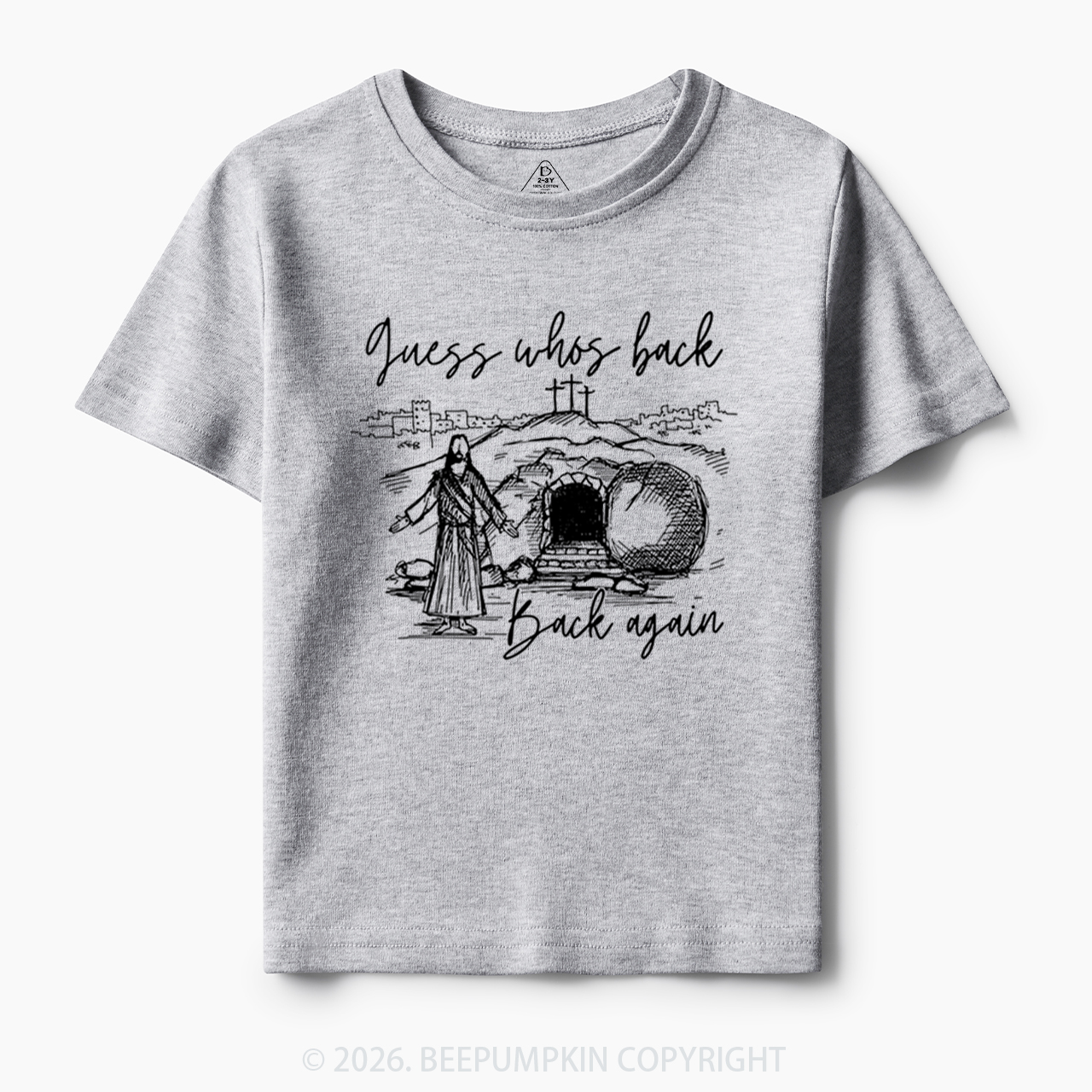 Guess Who's Back Again Funny Jesus Toddler&Kid's Tees