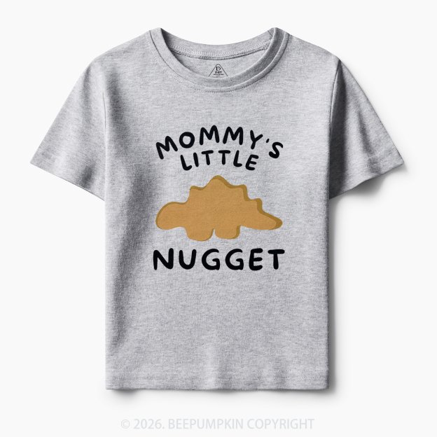 Mommy's Little Nugget Toddler&Kid's Tees