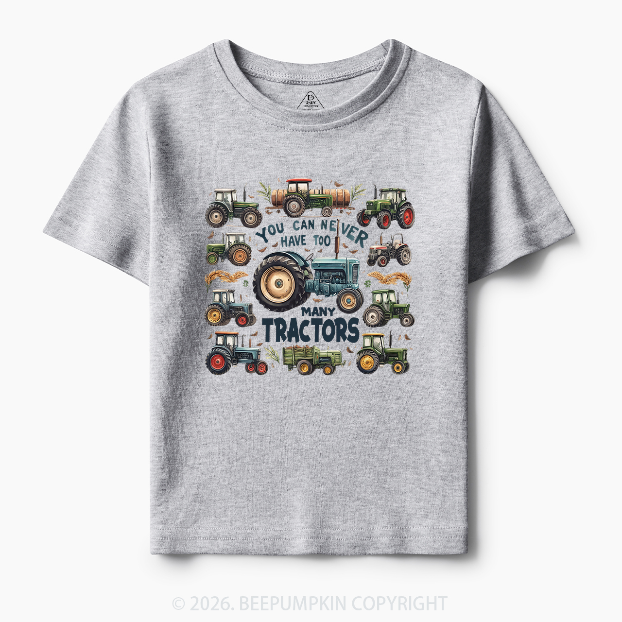 You Can Never Have Too Many Tractors Toddler&Kid's Tees