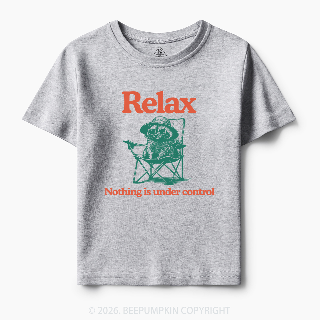 Relax Nothing Is Under Control Toddler&Kid's Tees