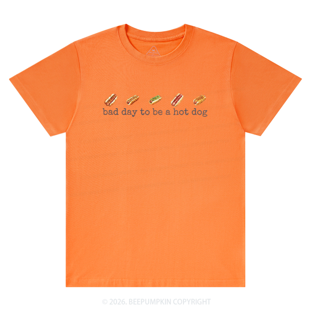 Bad Day to Be a Hot Dog T-Shirts