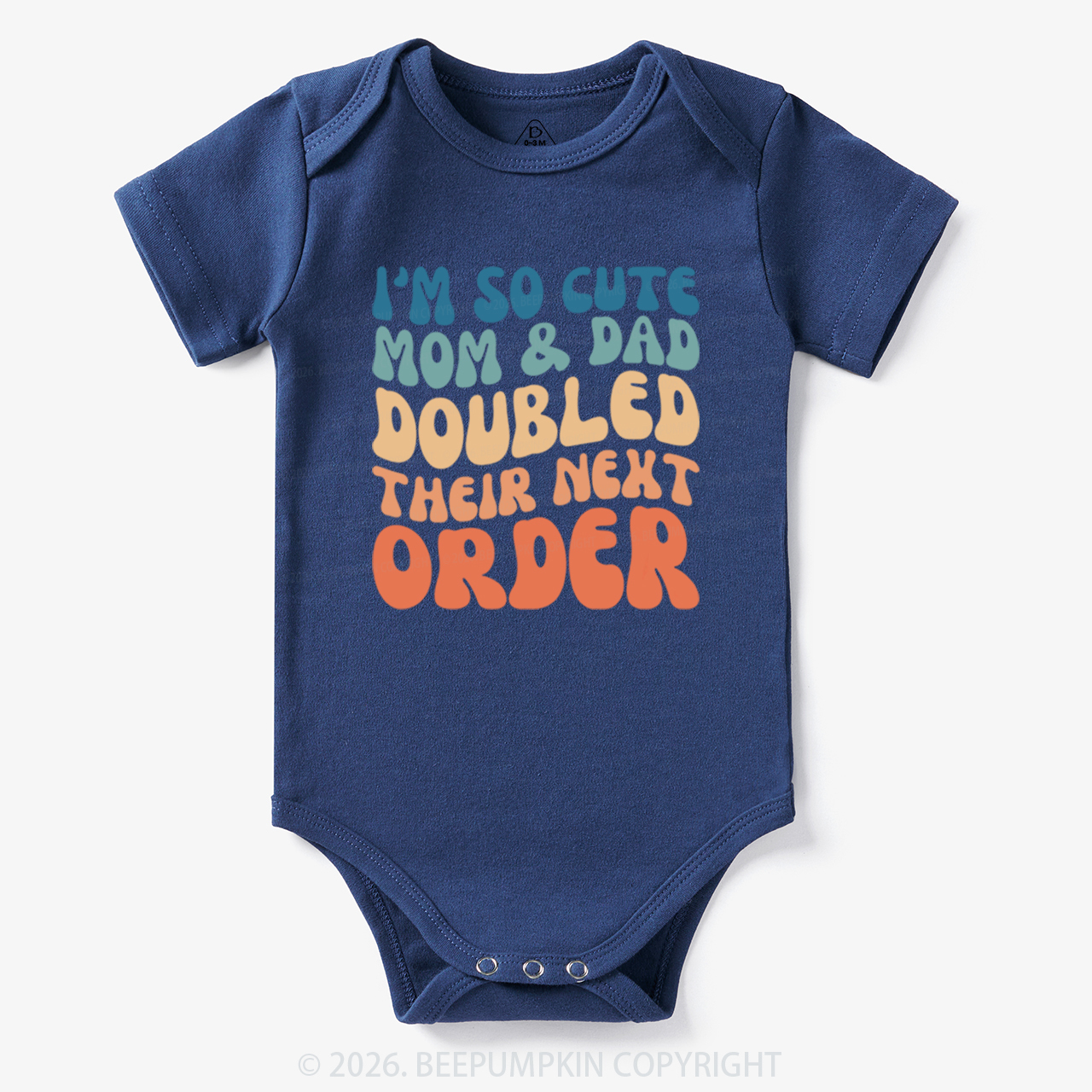 I'm So Cute Mommy And Daddy Doubled Their Next Order Bodysuit