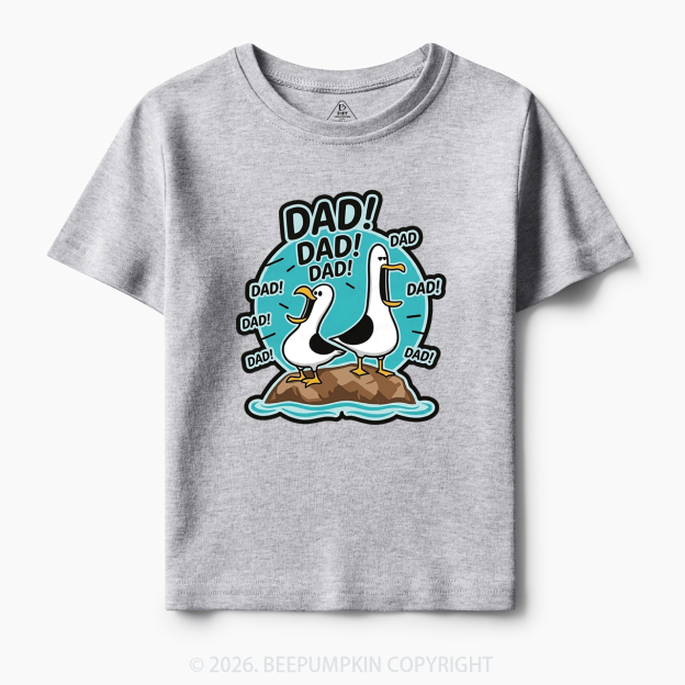 Funny Seagull DAD Toddler&Kid's Tees