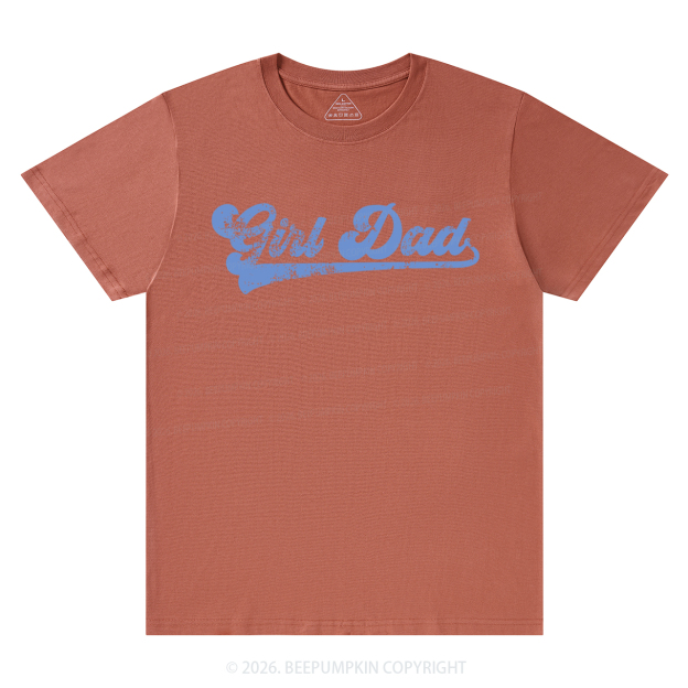 Girl Dad Father’s Day T-Shirts