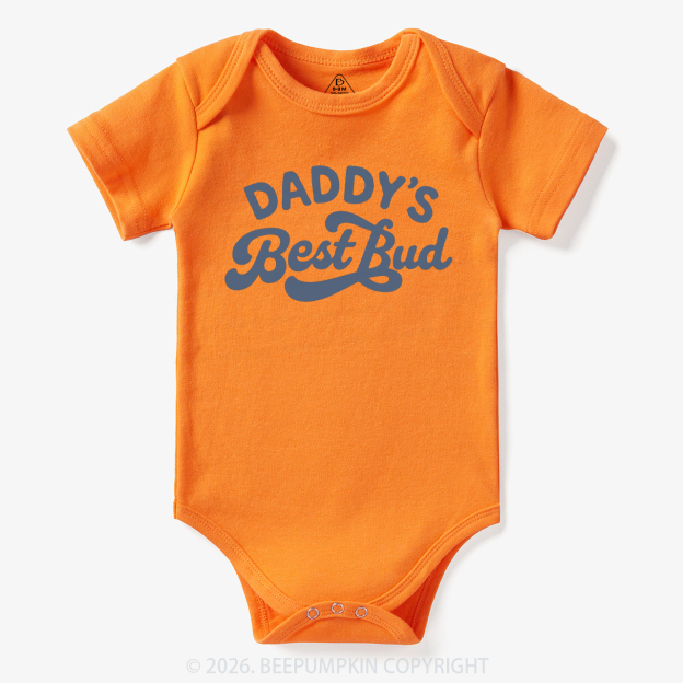 Daddy's Best Bud Cute Bodysuit