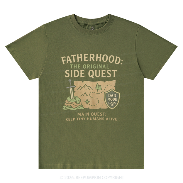 Fatherhood:The Original Side Quest T-Shirts