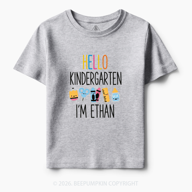 Personalized Hello Kindergarten I’m Name Toddler&Kid's Tees